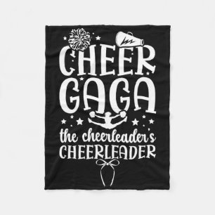 Cheer Gaga Of A Cheerleader Gaga Proud Cheerleadin Fleece Blanket