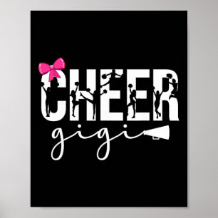 Cheer Gigi Bow Cheerleading Gigi Of A Cheerleader Poster