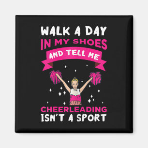 Cheer Girl Walk A Day In My Shoes Cheerleader Chee Magnet