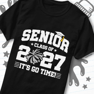Cheer Graduation Quote Year Senior Class of 2027 T-Shirt