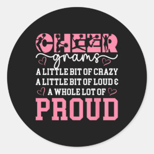 Cheer Grams Proud Grandma Grams Of A Cheerleader G Classic Round Sticker