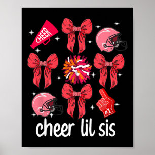 Cheer Lil Sis Cheer Little Sister Cheerleader Litt Poster