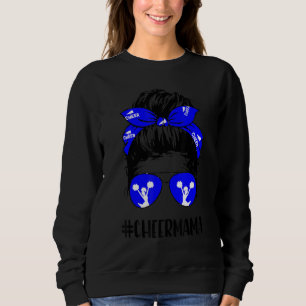 Cheer Mama Life Messy Bun Hair Cheerleader Mother' Sweatshirt
