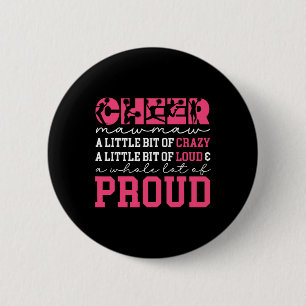 Cheer Mawmaw Proud Grandma Mawmaw Of A Cheerleader 6 Cm Round Badge
