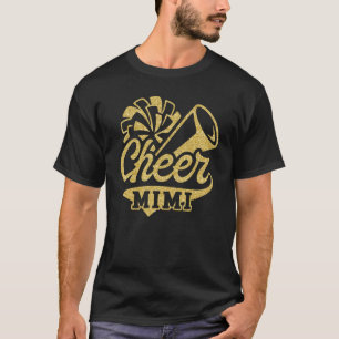 Cheer Mimi Biggest Fan Cheerleader Black Yellow Go T-Shirt