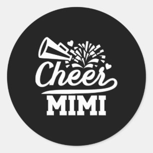 Cheer Mimi Grandma Mimi Of A Cheerleader Mimi _1 Classic Round Sticker
