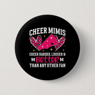 Cheer Mimis Cheer Harder Mimi Of A Cheerleader Mim 6 Cm Round Badge
