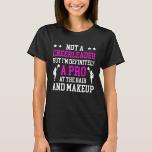 Cheer Mom Cheerleading Cheerleader Definitely Pro T-Shirt