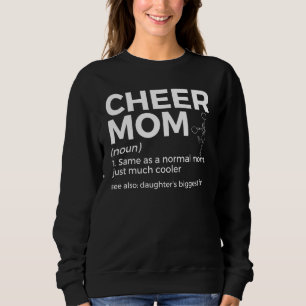 Cheer Mom Definition Daughter's Biggest Fan Cheerl Sweatshirt