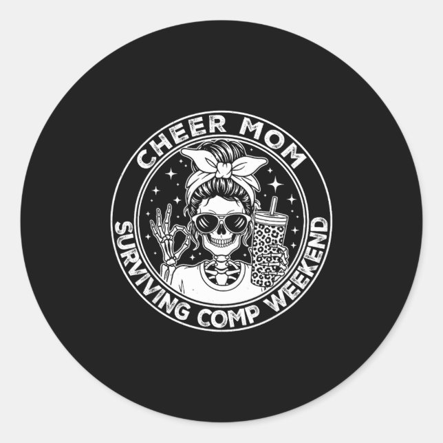 Cheer Mom Surviving Comp Weekend Funny Cheerleadin Classic Round Sticker (Front)