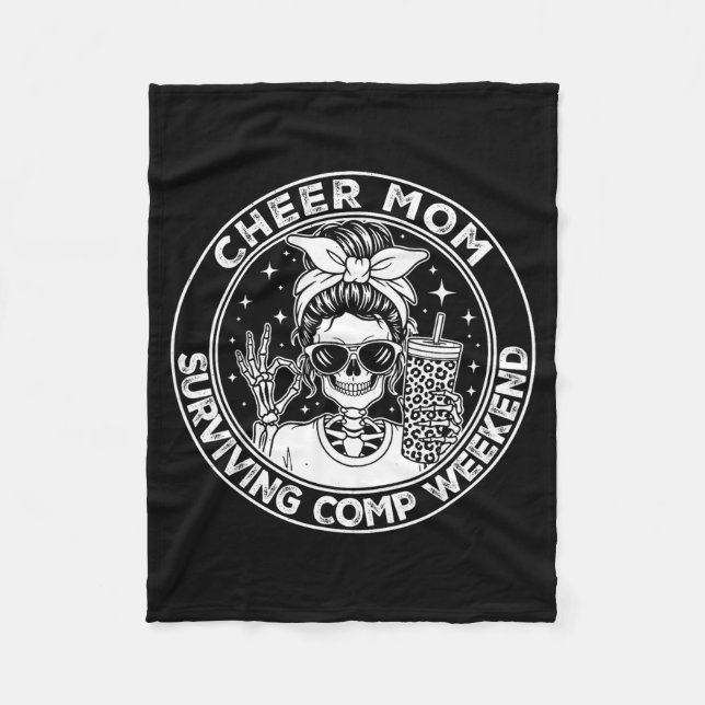 Cheer Mom Surviving Comp Weekend Funny Cheerleadin Fleece Blanket (Front)