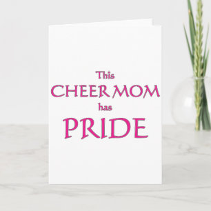 Cheer mum has pride! Proud cheer mum Card