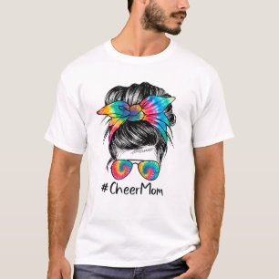 Cheer Mum Messy Bun Hair Sunglasses Tye Die Mother T-Shirt