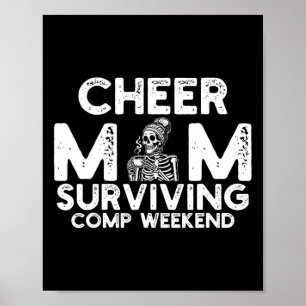 Cheer Mum Surviving Comp Weekend Cheerleading _11 Poster