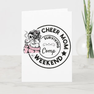 Cheer Mum Surviving Comp Weekend Cheerleading _13 Card