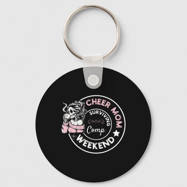 Cheer Mum Surviving Comp Weekend Cheerleading _14  Key Ring (Front)