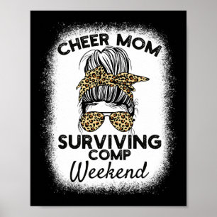 Cheer Mum Surviving Comp Weekend Cheerleading _5  Poster