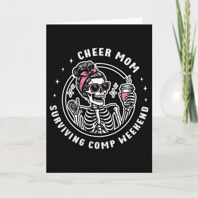 Cheer Mum Surviving Comp Weekend Cheerleading Moth Card (Front)