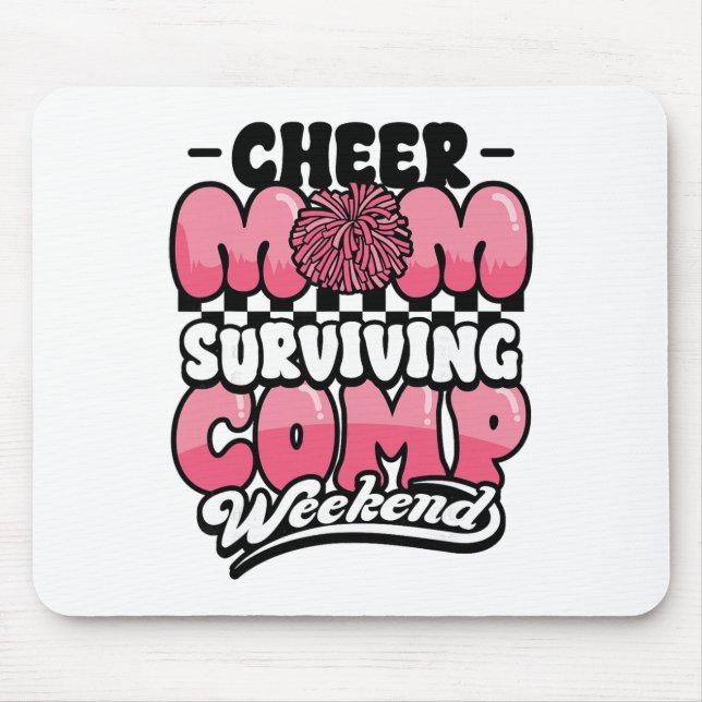 Cheer Mum Surviving Comp Weekend Cheerleading Moth Mouse Pad (Front)