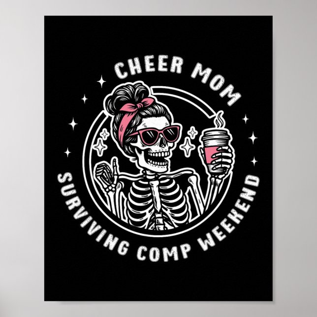 Cheer Mum Surviving Comp Weekend Cheerleading Moth Poster (Front)