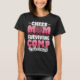 Cheer Mum Surviving Comp Weekend Cheerleading Moth T-Shirt