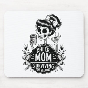Cheer Mum Surviving Comp Weekend Cheerleading Pare Mouse Pad