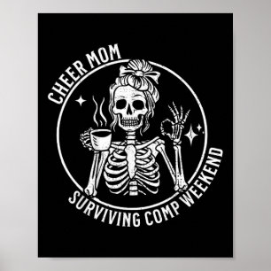 Cheer Mum Surviving Comp Weekend Cheerleading Pare Poster
