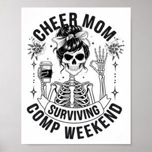 Cheer Mum Surviving Comp Weekend Cheerleading Pare Poster