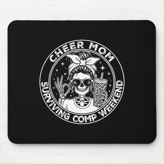 Cheer Mum Surviving Comp Weekend Funny Cheerleadin Mouse Pad (Front)