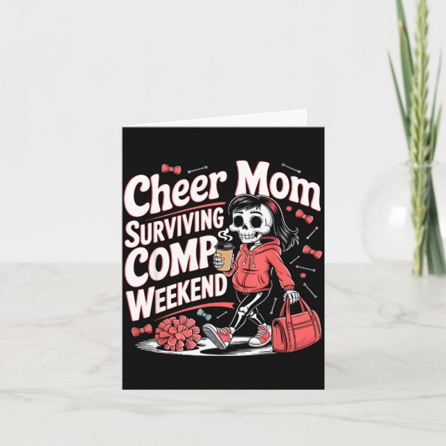 Cheer mum surviving comp weekend skeleton coffee card (Front)