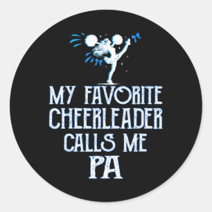 Cheer My Favourite Cheerleader Calls Me Pa Xmas Classic Round Sticker
