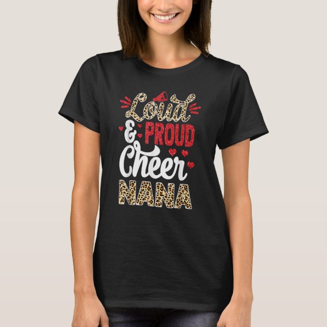 Cheer Nana Biggest Fan Leopard Print And Pom Pom T-Shirt (Front)