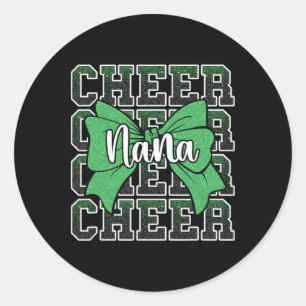 Cheer Nana My Favourite Cheerleader Calls Me Nana Classic Round Sticker