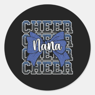 Cheer Nana My Favourite Cheerleader Calls Me Nana Classic Round Sticker