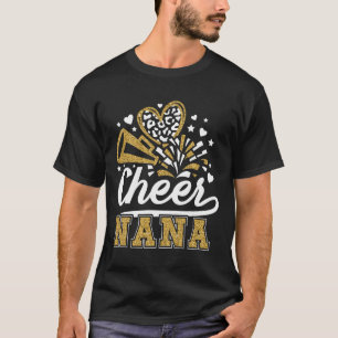 Cheer Nana Of A Cheerleader Nana Grandma Cheerlead T-Shirt