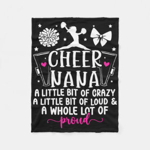 Cheer Nana Proud Grandma Nana Of A Cheerleader Nan Fleece Blanket