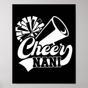 Cheer Nani Grandma For Mother's Day Black Cheerlea Poster