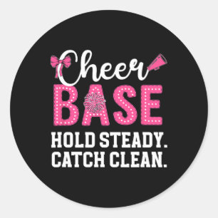 Cheer Se Hold Steady Cheerleading Se Cheerleader S Classic Round Sticker