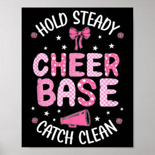 Cheer Se Hold Steady Cheerleading Se Cheerleader S Poster