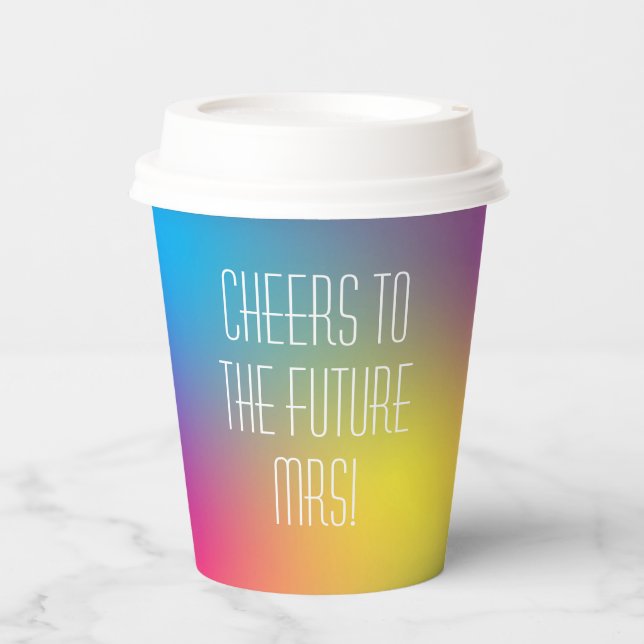 Cheer to Future Mrs Holographic Bridal Shower Paper Cups (Front)