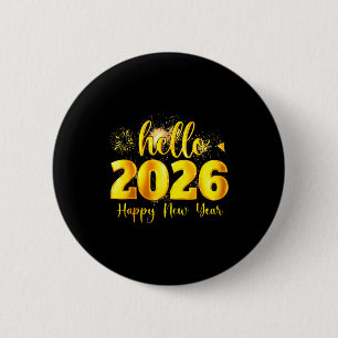 Cheer To The New Year Happy New Year 2026 Party 6 Cm Round Badge