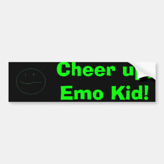 Cheer up, Emo Kid! Bumper Sticker