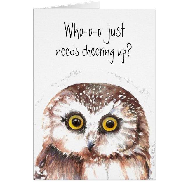 Cheer Up, Encouraging Cute Owl Humour (Front)
