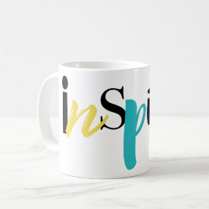 Cheerful, creative, modern typography of Inspire Coffee Mug