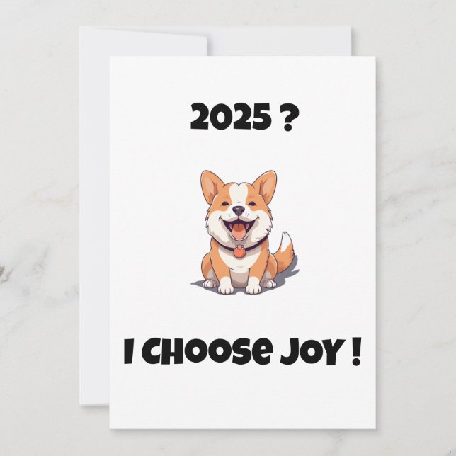 Cheerful dog 2025? I CHOOSE JOY Card            (Front)