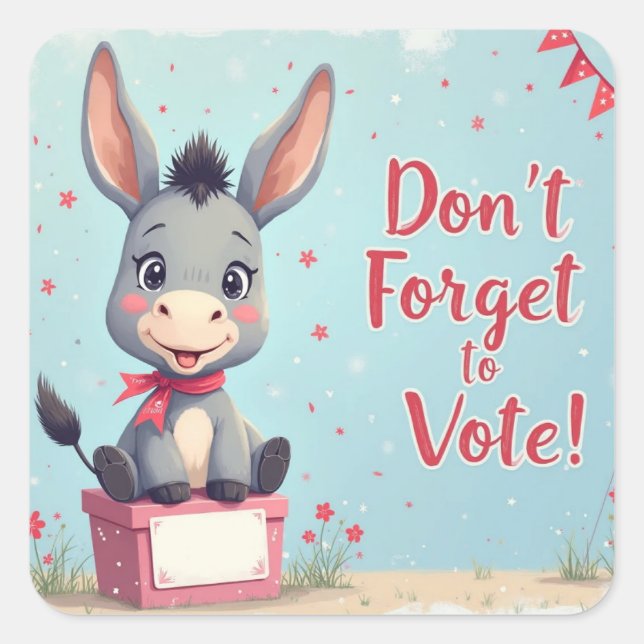 Cheerful Donkey Vote Reminder Square Sticker (Front)