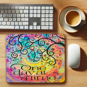 Cheerful Fun One Day at a Time Inspirational Mouse Pad