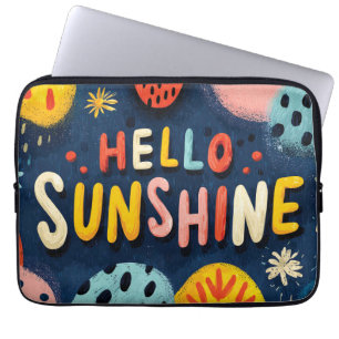 Cheerful "Hello Sunshine" Greeting  Laptop Sleeve