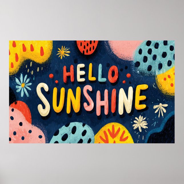 Cheerful "Hello Sunshine" Greeting  Poster (Front)