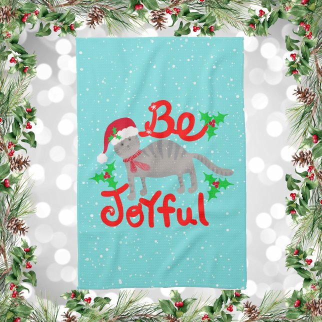 Cheerful Santa Cat Holly Be Joyful Design Tea Towel (Be Joyful Santa Cat and Holly Berries Kitchen Towel)